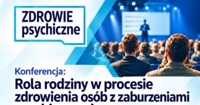 Konferencja o roli rodziny w procesie zdrowienia